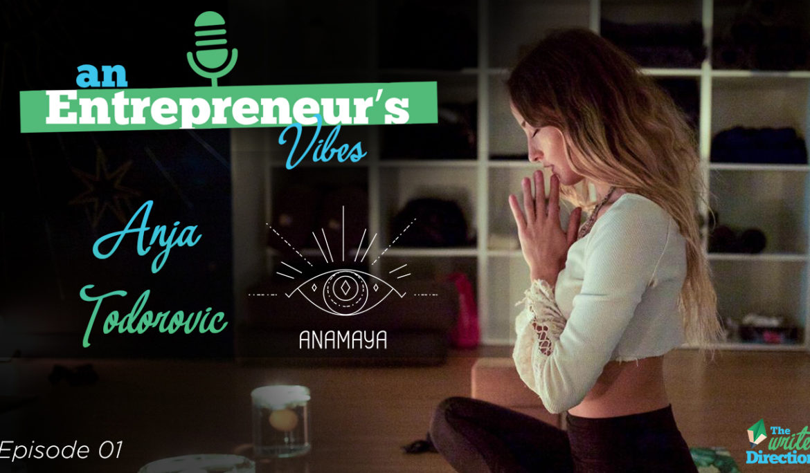 Spiritual Healing and Entrepreneurship: Anja Todorovic