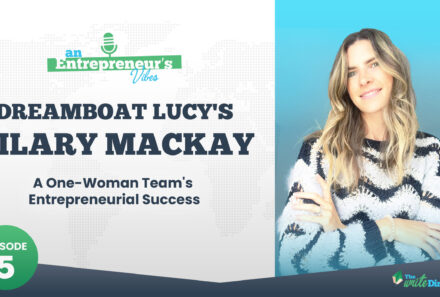 Solopreneur Inspiration from Dreamboat Lucy’s Hilary Mackay
