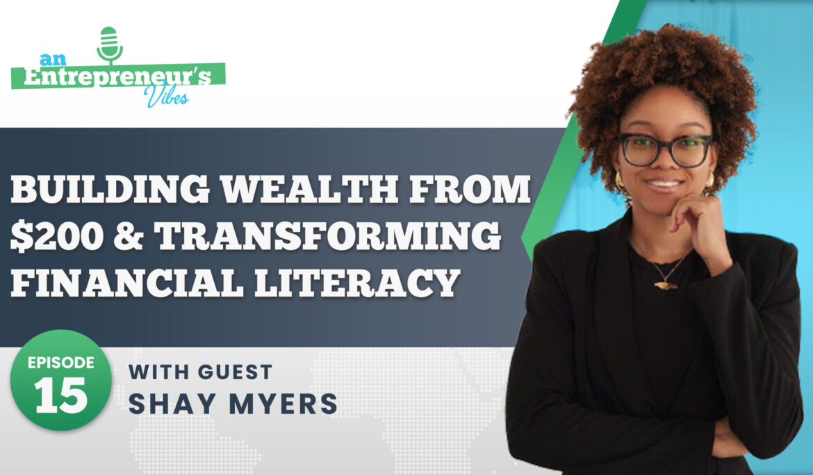Finance For The Culture: How Shay Myers Empowers Through Finance