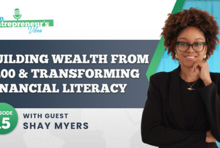 Finance For The Culture: How Shay Myers Empowers Through Finance